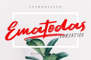 Ematodas: A Bold Brush Typeface