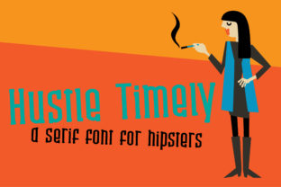 Hustle Timely: A Stylish Font for Modern Design
